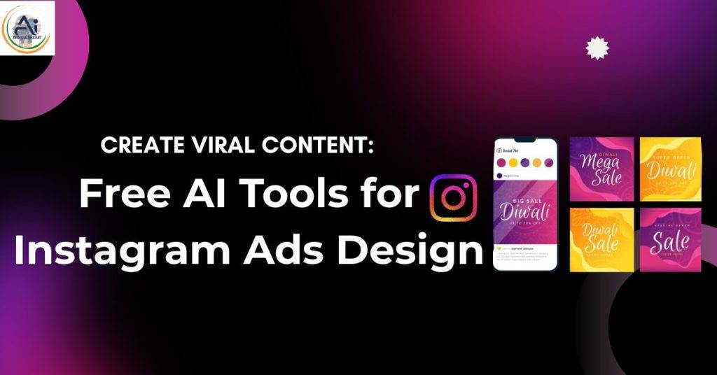 Free AI Tools for Instagram Ads Design